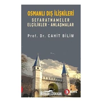 Osmanlı Dış İlişkileri - Cahit Bilim