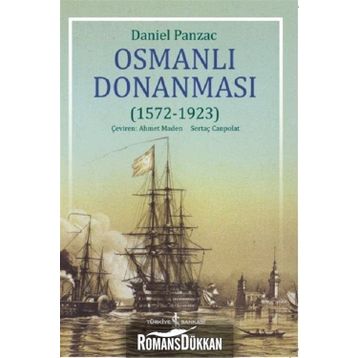 Osmanlı Donanması 1572-1923 - Daniel Panzac