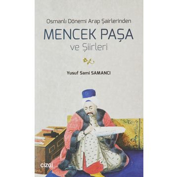 Osmanlı Dönemi Arap Şairlerinden İbrâhîm Es Sefercelânî Ve Şiirleri - Yusuf Sami Samancı
