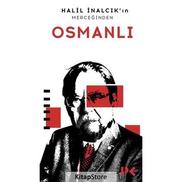 Osmanlı - Halil İnalcık