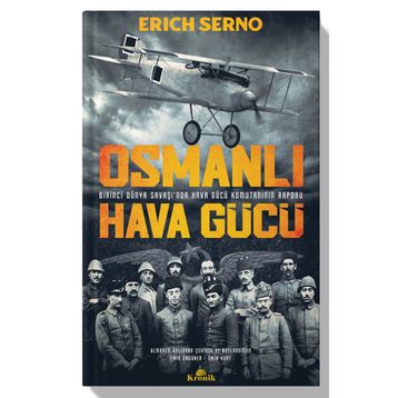Osmanlı Hava Gücü - Erich Serno