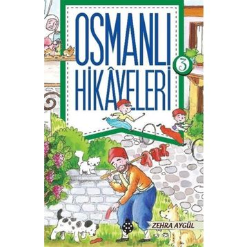 Osmanlı Hikayeleri 3 Uğurböceği Yayınları