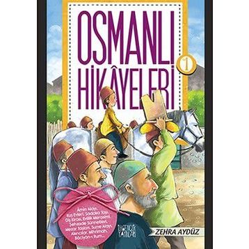 OSMANLI HIKAYELERI - ZEHRA AYDÜZ