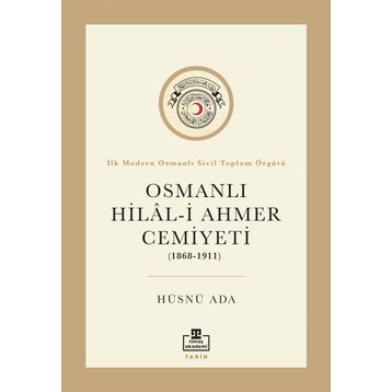 Osmanlı Hilali Ahmer Cemiyeti - Hüsnü Ada