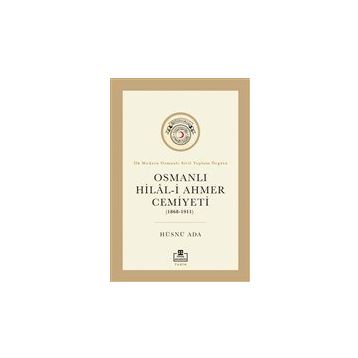 Osmanlı Hilali Ahmer Cemiyeti - Hüsnü Ada