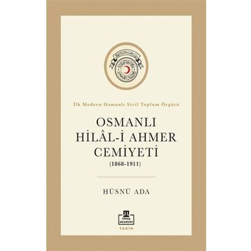 Osmanlı Hilali Ahmer Cemiyeti - Hüsnü Ada