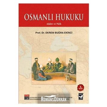 OSMANLI HUKUKU - EKREM BUĞRA EKINCI