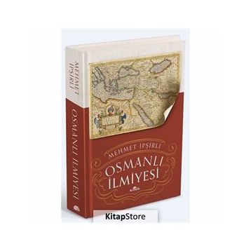 Osmanlı İlmiyesi Ciltli - Mehmet İpşirli