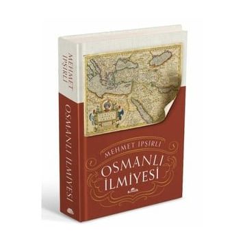 Osmanlı İlmiyesi - Mehmet İpşirli