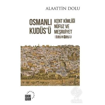 OSMANLI KUDÜS'ÜNDE LONCALAR - AMNON COHEN