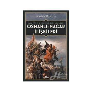 OSMANLI-MACAR İLİŞKİLERİ - HICRAN YUSUFOĞLU