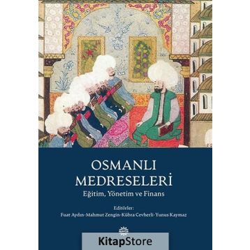 Osmanlı Medreseleri - Fuat Aydın