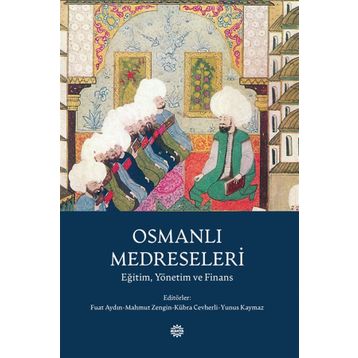 Osmanlı Medreseleri - Fuat Aydın