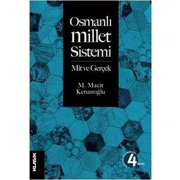 Osmanlı Millet Sistemi - M. Macit Kenanoğlu