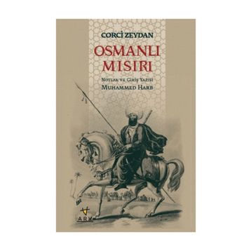 Osmanlı Mısırı - Corci Zeydan