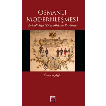 OSMANLI MODERNLEŞMESI - ÖMER AÇIKGÖZ