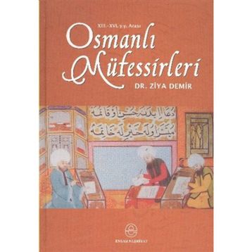 OSMANLI MÜFESSİRLERİ - İSHAK DOĞAN