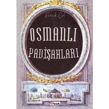Osmanlı Padişahları - Faruk Çil
