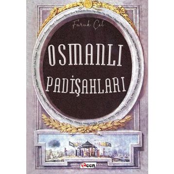 Osmanlı Padişahları - Faruk Çil