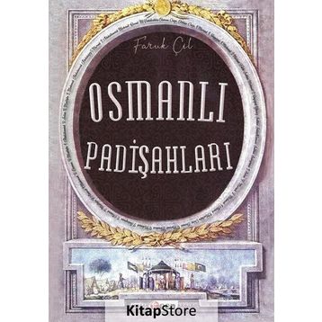Osmanlı Padişahları - Faruk Çil