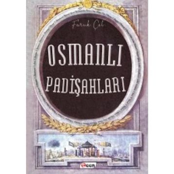 Osmanlı Padişahları - Faruk Çil