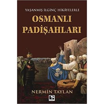 Osmanlı Padişahları - Nezir Özgen