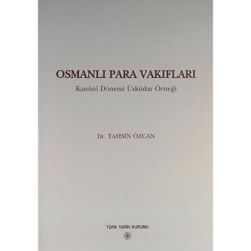 Osmanlı Para Vakıfları - Tahsin Özcan