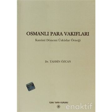 Osmanlı Para Vakıfları - Tahsin Özcan