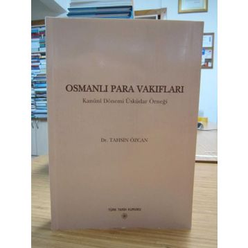 Osmanlı Para Vakıfları - Tahsin Özcan