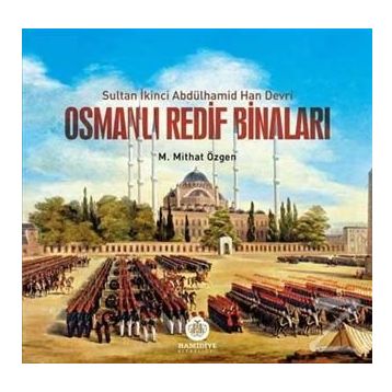 Osmanlı Redif Binaları - M. Mithat Özgen