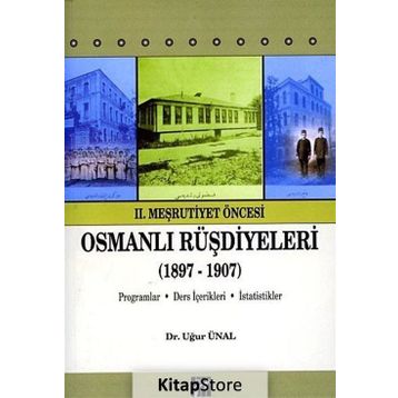 OSMANLI RÜŞDIYELERI (1897-1907) - UĞUR ÜNAL
