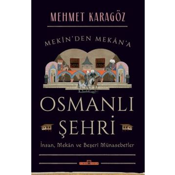 OSMANLI ŞEHRİ - TURGUT CANSEVER