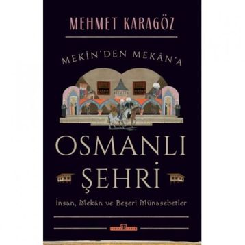 OSMANLI ŞEHRİ - TURGUT CANSEVER