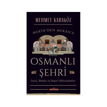 OSMANLI ŞEHRİ - TURGUT CANSEVER