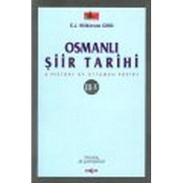 OSMANLI ŞİİR TARIHI III-V - E. J. WILKINSON GIBB