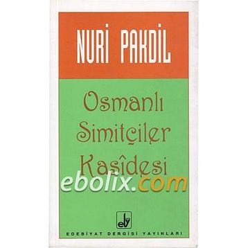 OSMANLI SİMİTÇİLERİ KASIDESI - NURI PAKDIL
