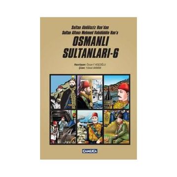 Osmanlı Sultanları - 6 - Özcan F. Koçoğlu