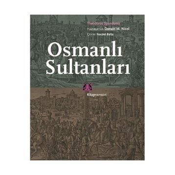 Osmanlı Sultanları - Theodoros Spandunis