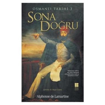 Osmanlı Tarihi 3-Sona Doğru