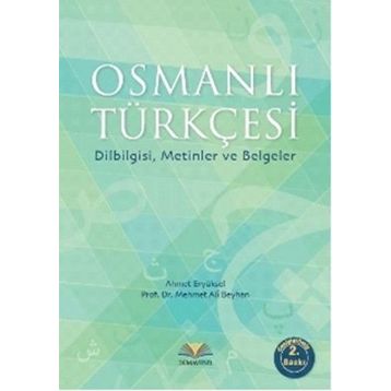 Osmanlı Türkçesi - Ahmet Eryüksel Mehmet Ali Beyhan