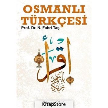 Osmanlı Türkçesi - Necati Fahri Taş