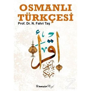 Osmanlı Türkçesi - Necati Fahri Taş
