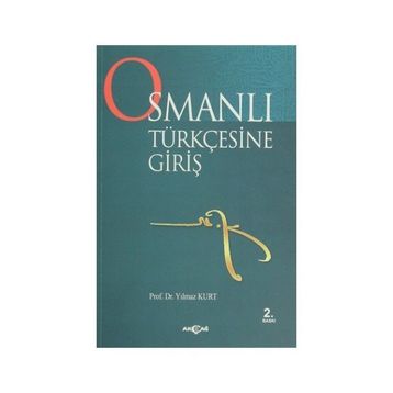 Osmanlı Türkçesine Giriş - Ebubekir Subaşı