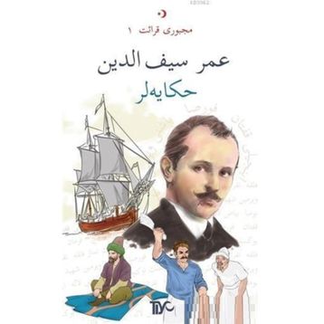 Osmanlıca Hikayeler - Ömer Seyfeddin