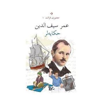 Osmanlıca Hikayeler - Ömer Seyfeddin