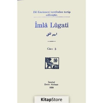 Osmanlıca İmla Lügati - Ali Kemal Belviranlı