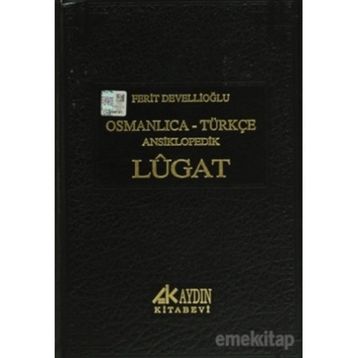 OSMANLICA TÜRKÇE LÜGAT - GENEL