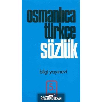 OSMANLICA TÜRKÇE SÖZLÜK - AHMET TEVFIK KÜFLÜ