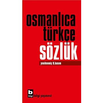 OSMANLICA TÜRKÇE SÖZLÜK - KOMISYON