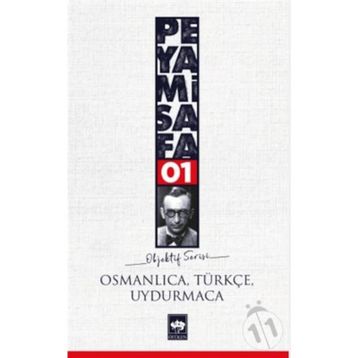 Osmanlıca Türkçe Uydurmaca Objektif 1 - Peyami Safa